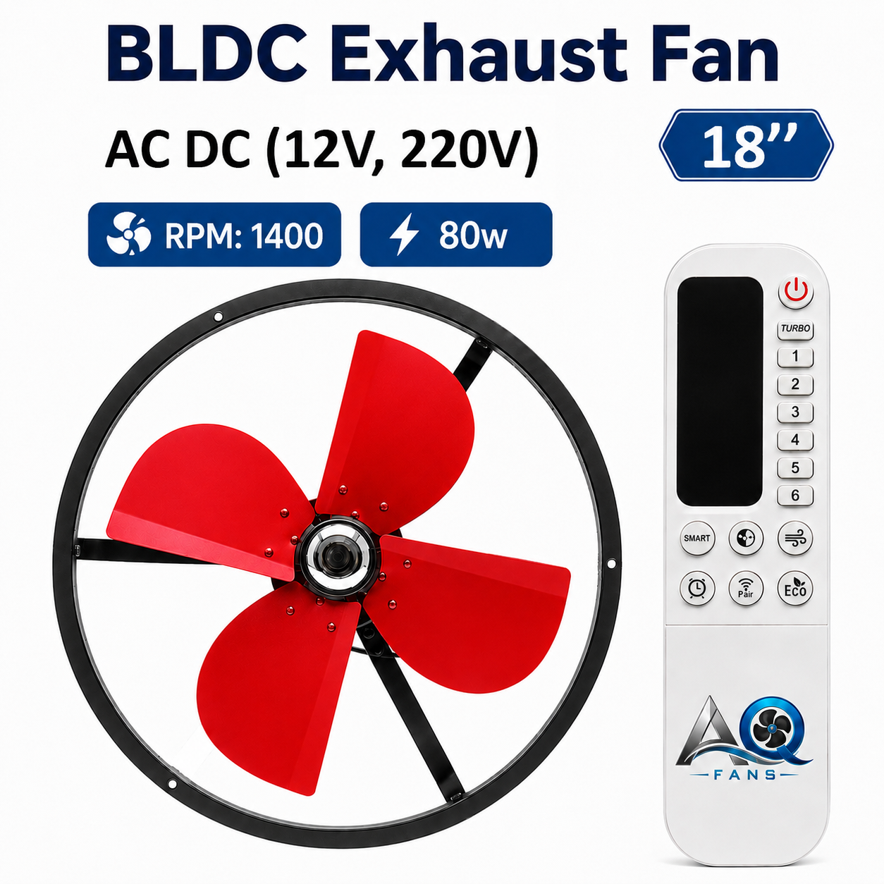 AC DC Exhaust Fan | BLDC Motor with 12V DC 220V AC | Max 80W | RF Remote | 18, 20, 24 Inch